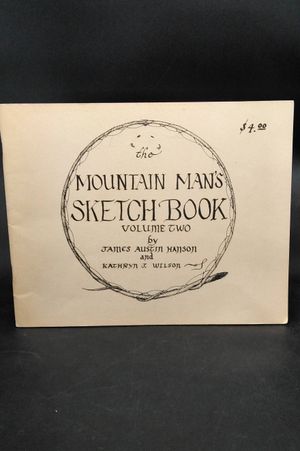 Mountain Man's Sketchbook Volume Two image number 0