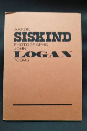 Aaron Siskind Photographs / John Logan Poems image number 0