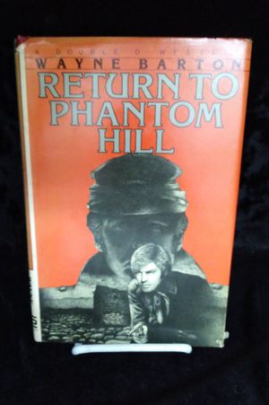 Return to Phantom Hill image number 0