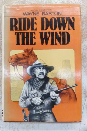 Ride down the wind (A Double D western) image number 0