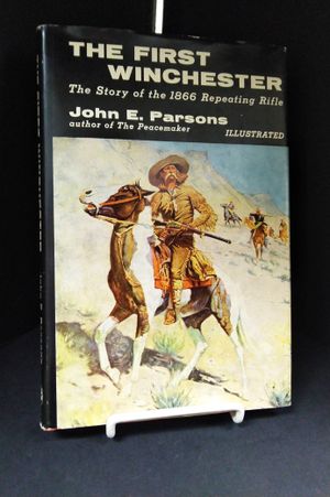 The First Winchester: The Story of the 1866 Repeating Rifle image number 0