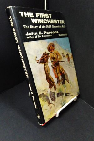 The First Winchester: The Story of the 1866 Repeating Rifle image number 1