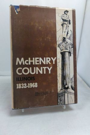 McHenry County, Illinois: 1832-1968 image number 0