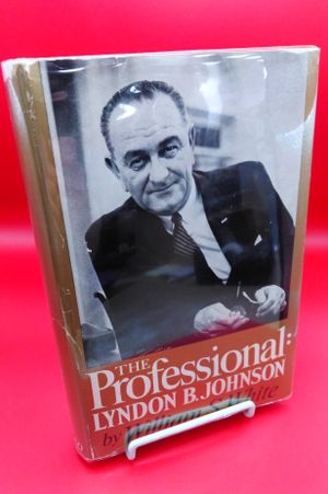 The Professional: Lyndon B. Johnson image number 0