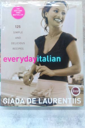 Everyday Italian: 125 Simple and Delicious Recipes image number 0