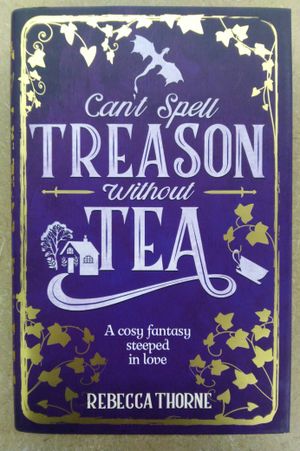 Can't Spell Treason Without Tea image number 0