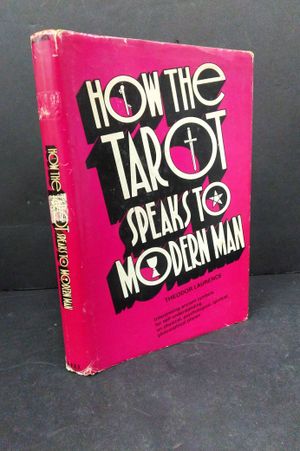 How the Tarot Speaks to Modern Man image number 0