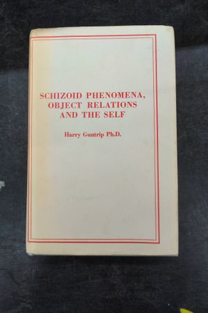 Schizoid Phenomena, Object Relations and the Self image number 0