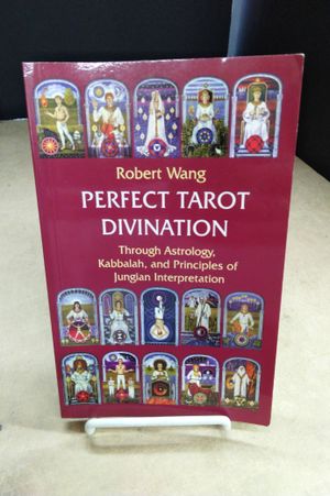 Perfect Tarot Divination (Jungian Tarot Trilogy) image number 0