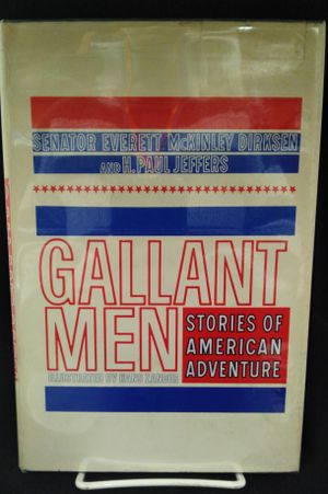 Gallant Men; Stories of American Adventure image number 0