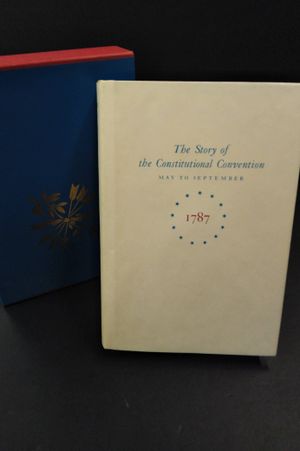 The Story of the Constitutional Convention: May to September image number 0