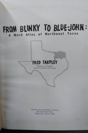 From Blinky to Blue-John: A Word Atlas of Northeast Texas image number 1
