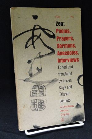 Zen: Poems, Prayers, Sermons, Anecdotes, Interviews image number 0