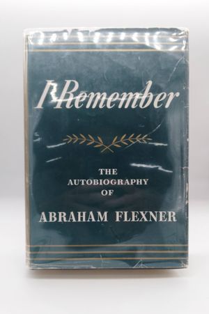 I Remember: The Autobiography of Abraham Flexner image number 0