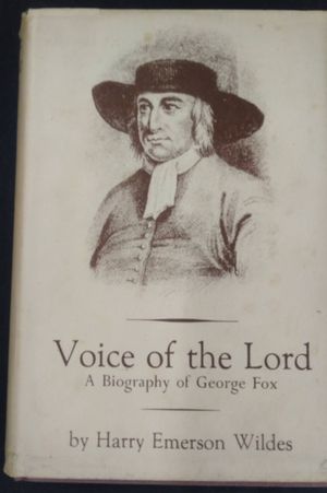 Voice of the Lord: A Biography of George Fox image number 0
