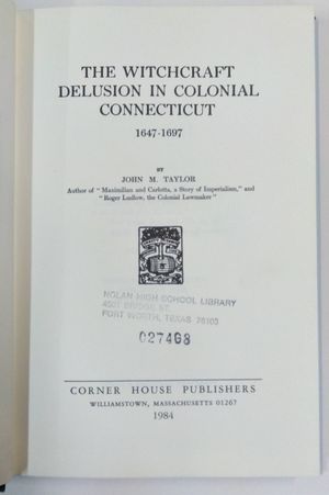 The Witchcraft Delusion on Colonial Connecticut 1647-1697 image number 1