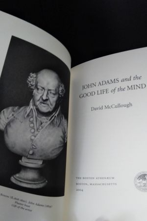 John Adams and the Good Life of the Mind (Boston Athenaeum Occasional Papers #4)   image number 1