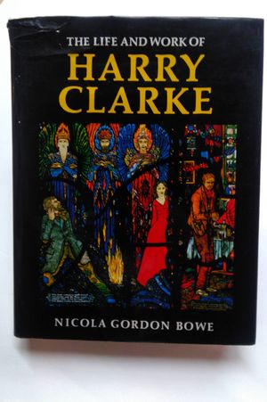 The Life and Work of Harry Clarke image number 0