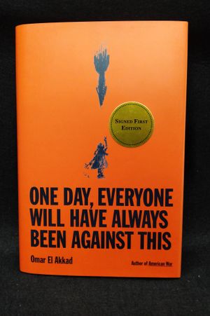 One Day, Everyone Will Have Always Been Against This image number 0