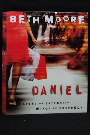 Daniel: Lives of Integrity Words of Prophecy image number 0