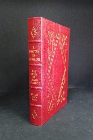 A Puritan In Babylon: The Story Of Calvin Coolidge image number 0