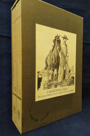 A Ranching Saga: The Lives of William Electious Halsell and Ewing Halsell (2 Volume Set) image number 2