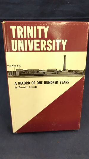 Trinity University:A Record of One Hundred Years image number 0