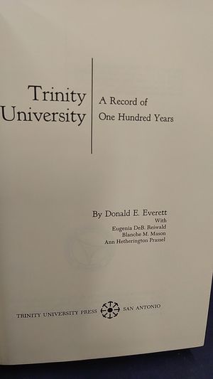 Trinity University:A Record of One Hundred Years image number 2