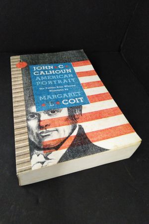John C Cakhoun: American Portrait image number 0