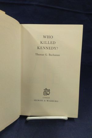 Who Killed Kennedy? image number 1