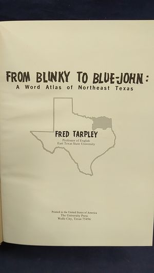 From Blinky To Blue-John: A word Atlas of Northeast Texas image number 0