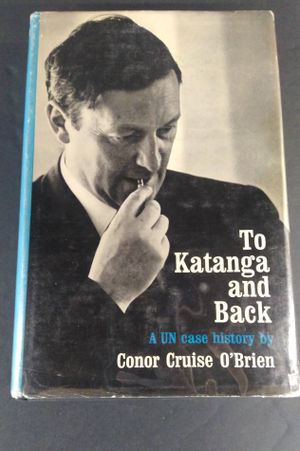 To Katanga and Back: A UN Case History  image number 0