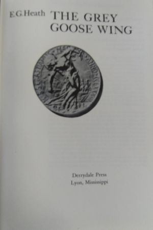 Legends of the Longbow: The Grey Goose Wing [Signed Limited Edition copy] image number 1