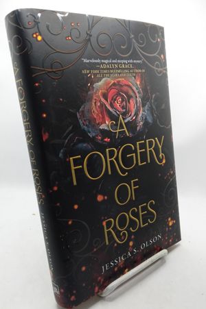 A Forgery of Roses image number 0