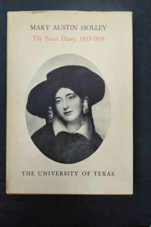 Mary Austin Holley: The Texas Diary, 1835-1838 image number 0