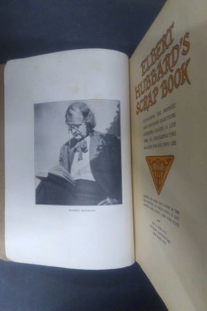 Elbert Hubbard's Scrap Book image number 0