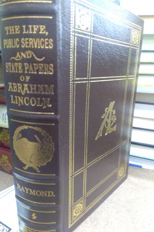 The Life, Public Services and State Papers of Abraham Lincoln image number 0