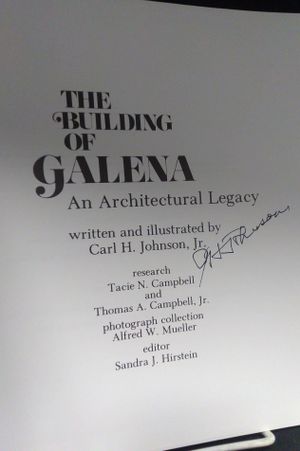 The Building of Galena: An Architectural Legacy image number 1