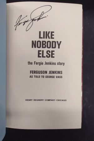 Like Nobody Else: The Fergie Jenkins Story image number 1