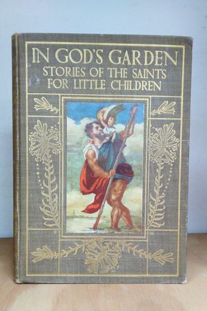In God's Garden: Stories of the Saints for Little Children image number 0