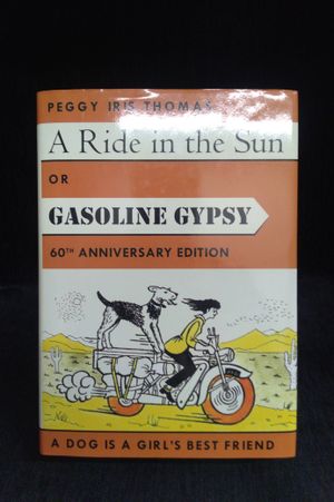 A Ride in the Sun or Gasoline Gypsy 60th Anniversary image number 0