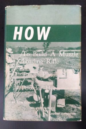 How To Build a Muzzle Loading Rifle, Target Pistol, Powder Horn image number 0