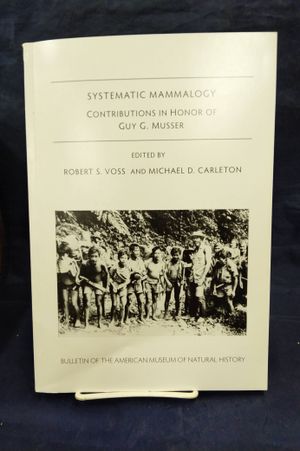 Systematic Mammalogy: Contributions in Honor of Guy G. Musser image number 0