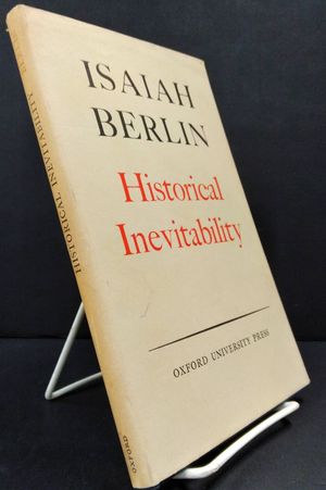 Historical Inevitability: Auguste Comte Memorial Trust Lecture No. 1 Delivered 12 May 1953 image number 0