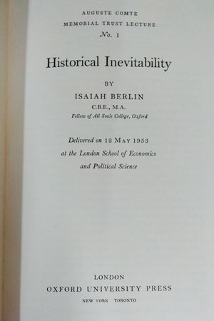 Historical Inevitability: Auguste Comte Memorial Trust Lecture No. 1 Delivered 12 May 1953 image number 1