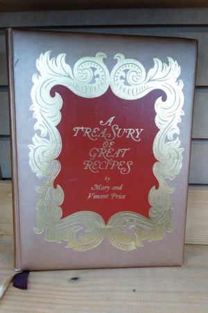 A Treasury of Great Recipes: Famous Specialties of the World's Foremost Restaurants Adapted for the American Kitchen image number 0