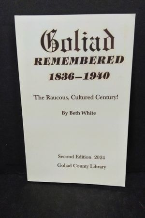 Goliad Remembered 1836-1940 image number 0