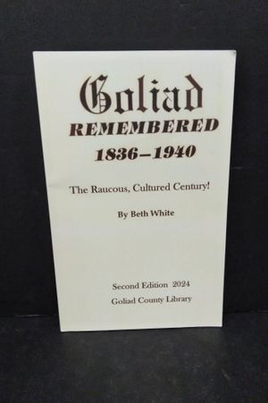 Goliad Remembered 1836-1940 image number 0
