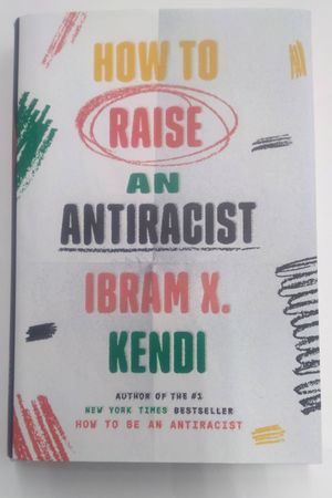 How to Raise an Antiracist image number 0