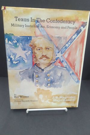Texas in the Confederacy: Military installations, economy, and people image number 0